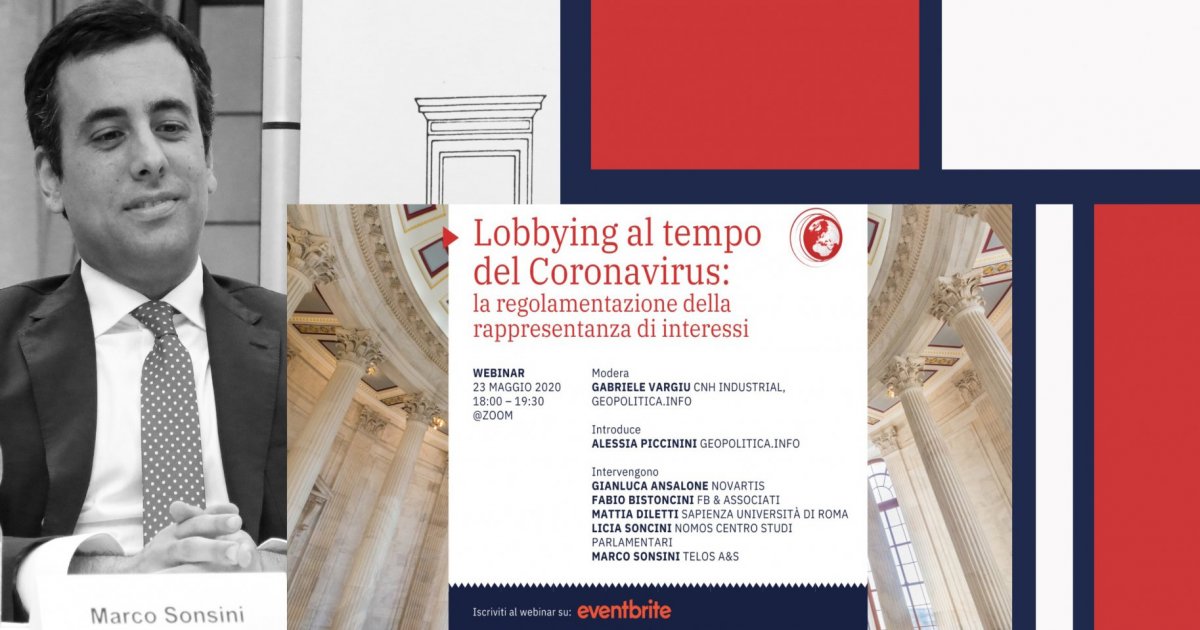 L’intervento di Marco Sonsini al webinar “Lobbying al tempo del Coronavirus: la regolamentazione della rappresentanza di interessi”
